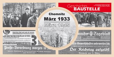 Geschichsbaustelle Chemnitz 1933 bis 2013 - 80 Jahre später